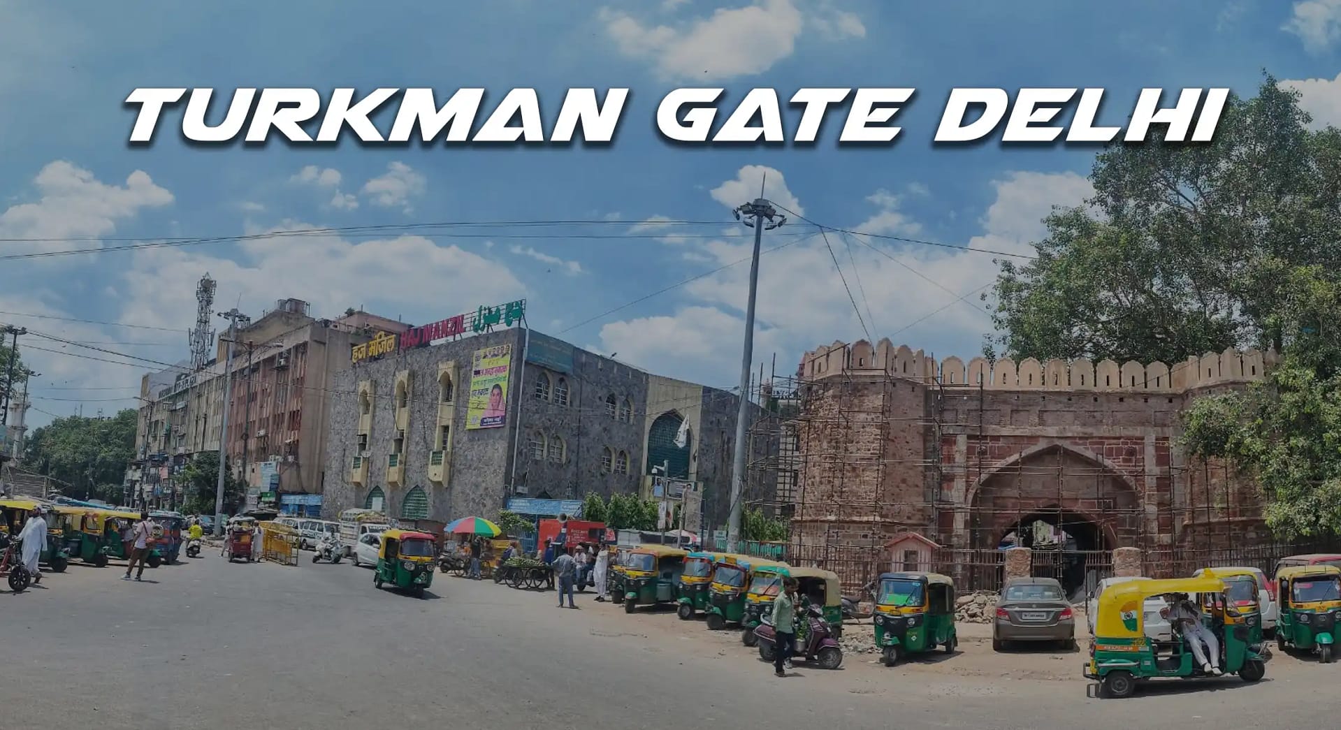 turkman gate delhi